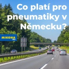 Pneumatiky v Německu: co musí vědět každý český řidič před cestou