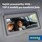 Nejtišší pneumatiky 2026 – TOP 6 modelů pro komfortní jízdu