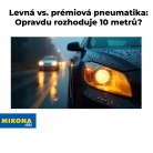 Rozdíl mezi levnou a prémiovou pneumatikou je větší, než si myslíte