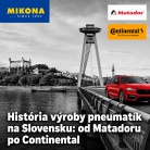 História výroby pneumatík na Slovensku: od Matadoru po Continental