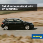 Jak dlouho používat letní pneumatiky? Počet let a kilometrů