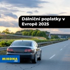 Dálniční poplatky v Evropě 2025: Kde koupit známky a kolik zaplatíte