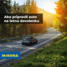 Ako pripraviť auto na letnú dovolenku, krátky prehľad