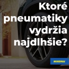 Ktoré pneumatiky vydržia najdlhšie? Komplexný sprievodca