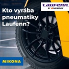 Kto vyrába pneumatiky Laufenn? Výroba, ceny, fakty